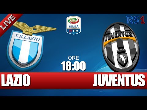 LAZIO – JUVENTUS – SERIE A – 03-03-2018 – Telecronaca live in diretta streaming