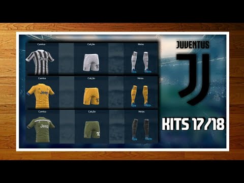 Kits Juventus 2017/2018 para DLS 17! Dawnloads completos”