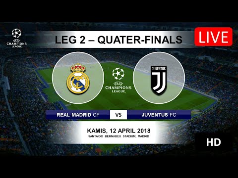 [Link LIVE STREAMING] Real Madrid vs Juventus – Leg 2 Quater-Finals Liga Champions