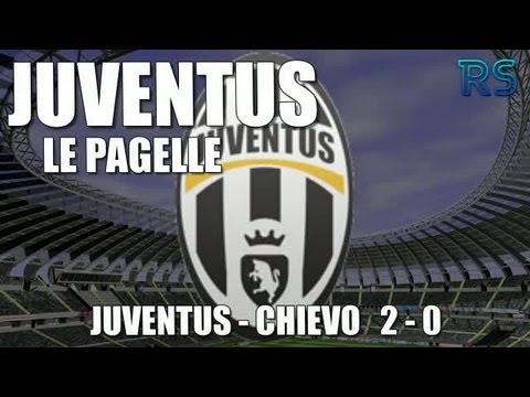 JUVENTUS – CHIEVO 2-0 – SERIE A – 22-9-2012 – LE PAGELLE DELLA JUVENTUS