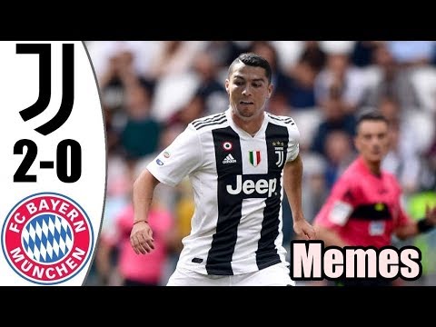 MEMES JUVENTUS VS BAYERN MUNICH 2018 HIGHLIGHTS RESUMEN GOLES