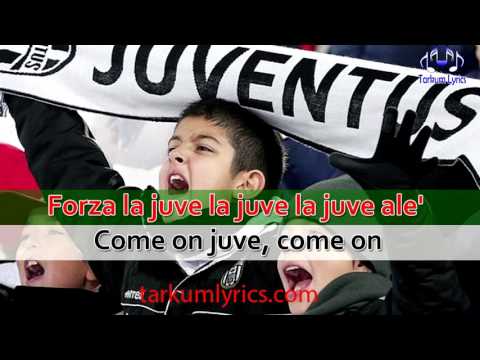 Juventus –  Inno lyrics & translation