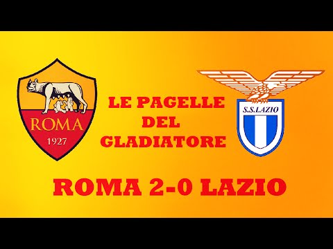 ROMA-LAZIO 2-0: Le Pagelle del Gladiatore