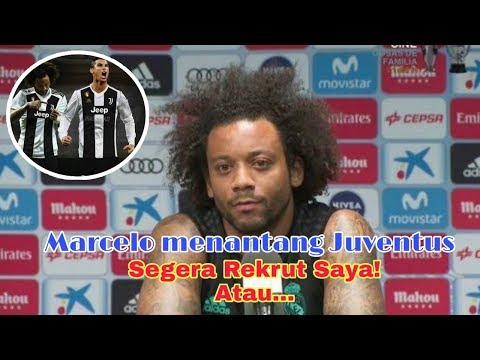 Marcelo menantang Juventus.