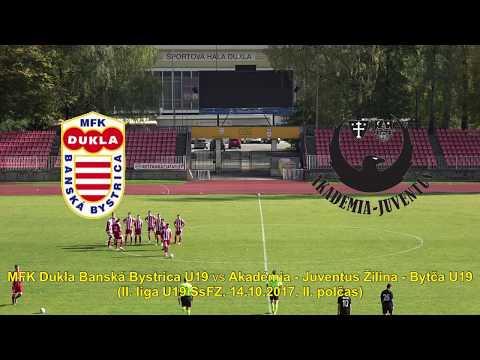 MFK Dukla Banská Bystrica U19 vs Akadémia – Juventus Žilina – Bytča U19 (14.10.2017, II. polčas)