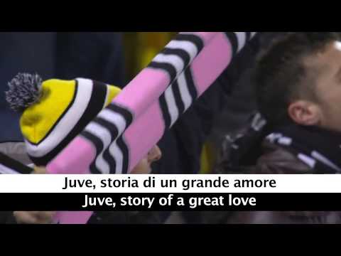 Juventus Theme Song   Storia Di Un Grande Amore   with Lyrics and Translation