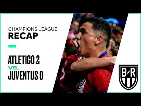 Atletico Madrid 2-0 Juventus: Champions League Recap with Highlights, Goals and Best Moments