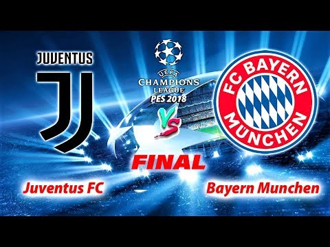 JUVENTUS vs BAYERN MUNCHEN | FINAL UEFA Champions League | PES 2018 Gameplay HD