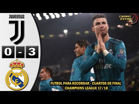 Juventus vs Real Madrid 0-3 UCL 17/18 Resumen Highlights Relato de Fernando Palomo 03/04/2018