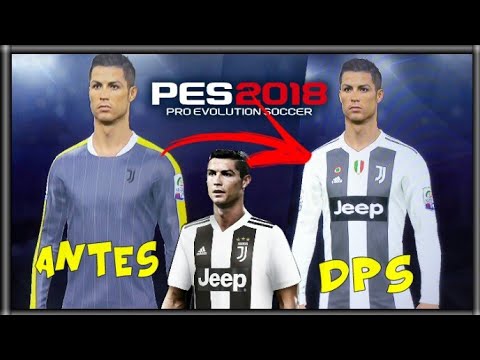 Como arrumar o uniforme da Juventus PES2018