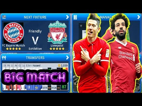 Liverpool Vs Bayern Munich ? BIG Match ? Dream League Soccer 2019 Android Gameplay