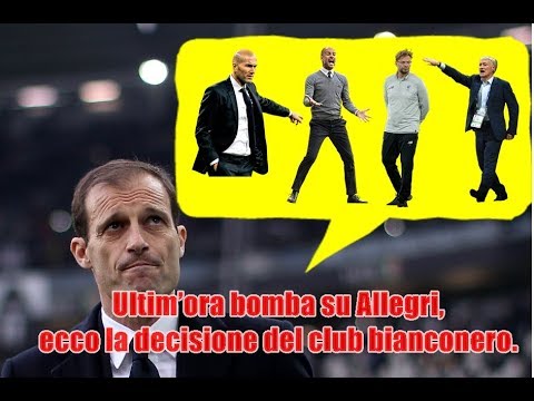 Mercato Juve: ultim’ora bomba su Allegri, ecco la decisione del club bianconero.