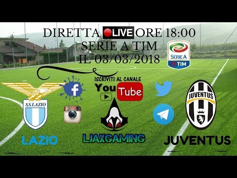 LAZIO – JUVENTUS Diretta Live Streaming 03-02-2018 ore 18:00