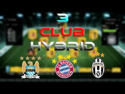 3 CLUB HYBRID FT BAYERN MUNICH MAN CITY AND JUVENTUS SQUAD BUILDER #4 FIFA 14 ULTIMATE TEAM