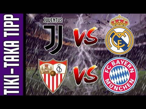 BL 1/4 Döntő: Juventus vs. Real Madrid / Sevilla vs. Bayern München | Tiki-Taka Tipp