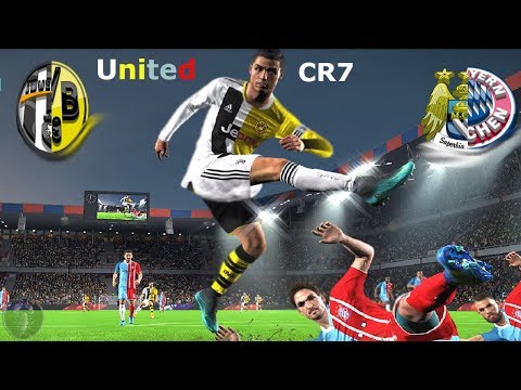 Juventus (B.Dortumund) Vs Manchester City (B.Monaco) "Uniforms and Players UNITED" | PES 2018