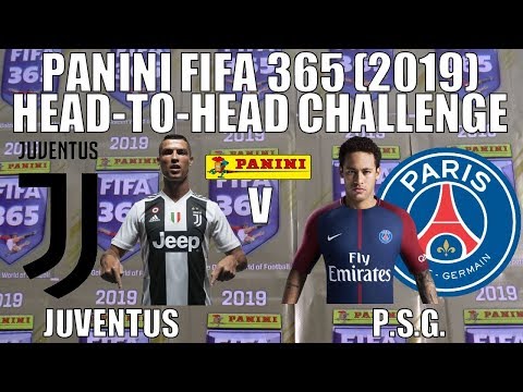 ? JUVENTUS v PSG ⚽ Panini FIFA 365 (2019) Stickers ⚽ HEAD-TO-HEAD CHALLENGE ?