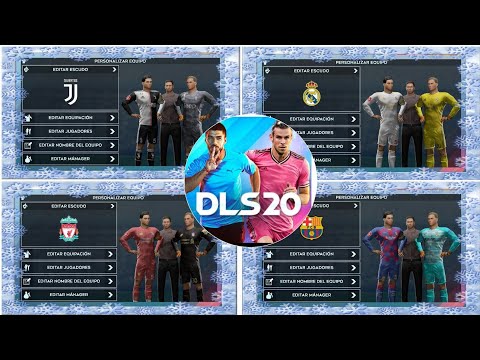 DREAM LEAGUE SOCCER 2020: EQUIPACIONES DEL LIVERPOOL,REAL MADRID, JUVENTUS Y EL BARCELONA