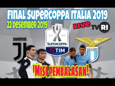 FINAL supercoppa Italia juventus vs lazio live TVRI