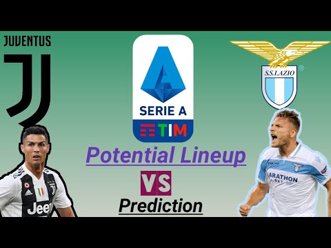 Juventus Vs Lazio Match Preview…..