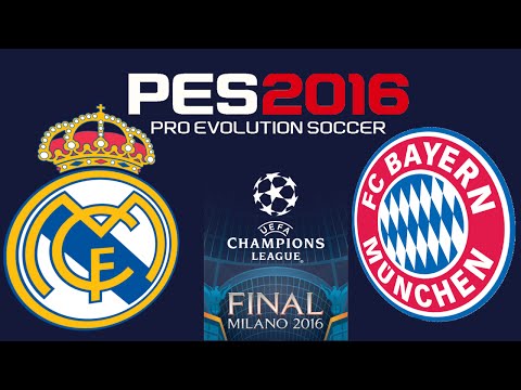 PES 2016 – UEFA CHAMPIONS LEAGUE FINAL – REAL MADRID vs BAYERN MUNICH