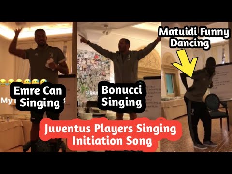 Juventus Players Singing Initiation Song ft Emre Can, Bonucci, Perin, Cancelo & Matuidi Funny Dance.