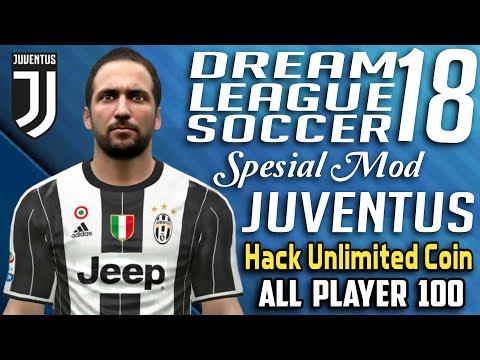 Dream League Soccer 2018 Mod Juventus Hack Unlimited Money All Player 100