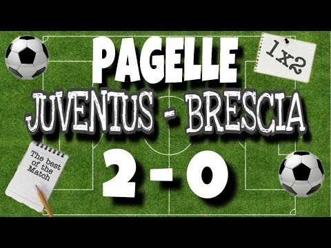 PAGELLE JUVENTUS BRESCIA 2-0