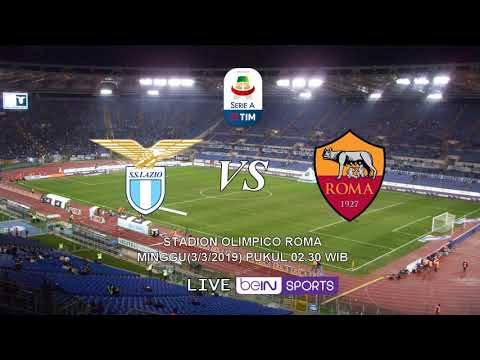 VIDEO – Live Streaming Lazio vs Roma, Liga Italia Pekan ke-26