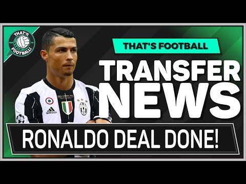 RONALDO To JUVENTUS DONE DEAL!